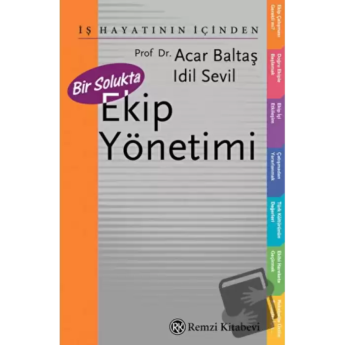 Bir Solukta Ekip Yönetimi