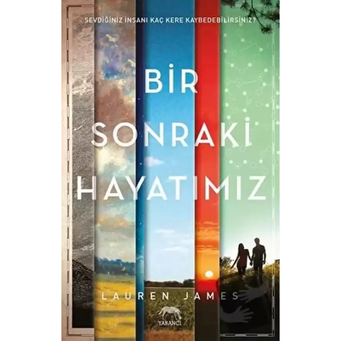 Bir Sonraki Hayatımız (Ciltli)