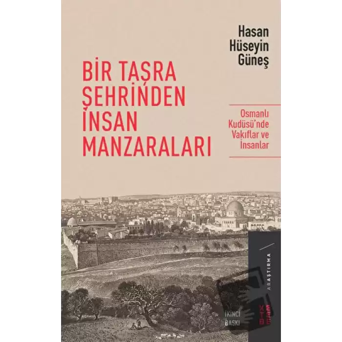 Bir Taşra Şehrinden İnsan Manzaraları