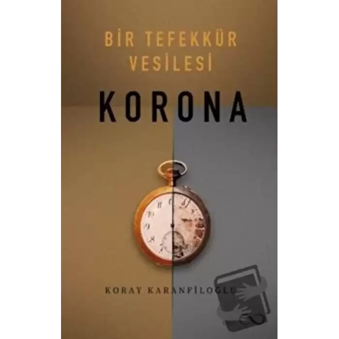 Bir Tefekkür Vesilesi - Korona