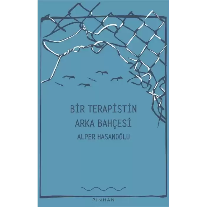 Bir Terapistin Arka Bahçesi