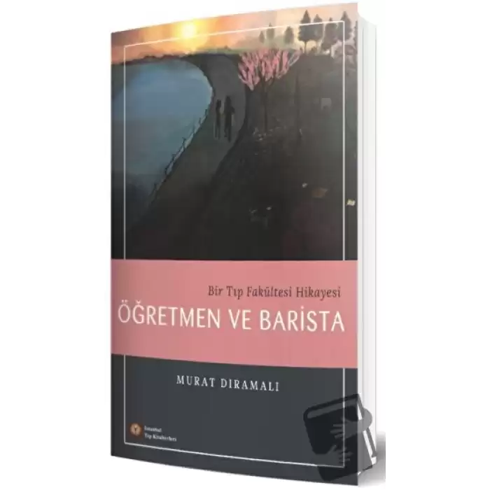 Bir Tıp Fakültesi Hikayesi Öğretmen ve Barista