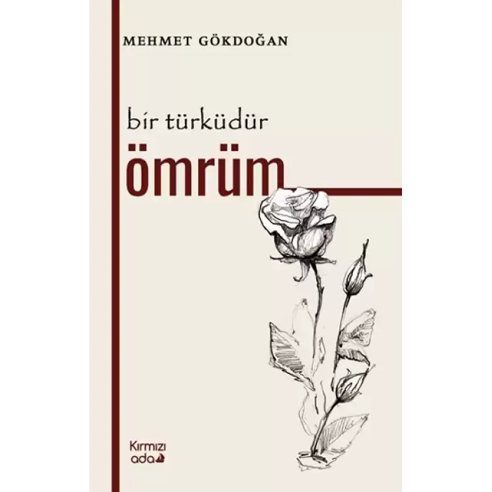 Bir Türküdür Ömrüm