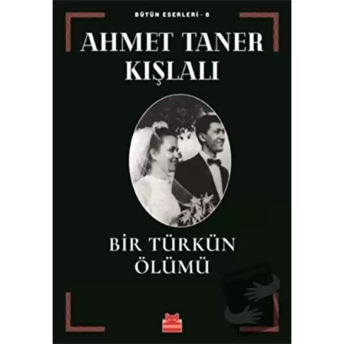 Bir Türkün Ölümü