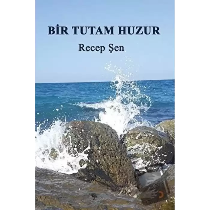 Bir Tutam Huzur