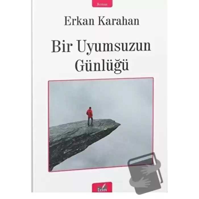 Bir Uyumsuzun Günlüğü