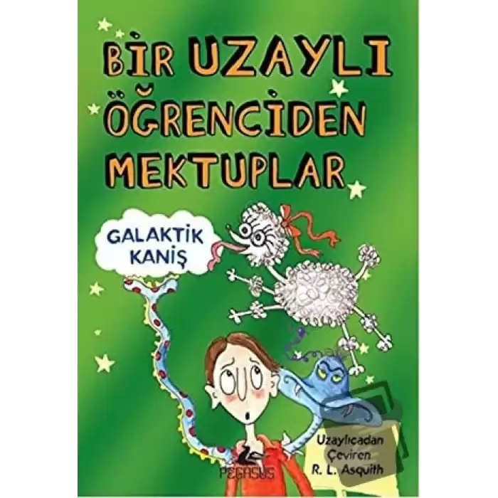 Bir Uzaylı Öğrenciden Mektuplar 3