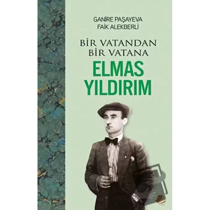 Bir Vatandan Bir Vatana - Elmas Yıldırım