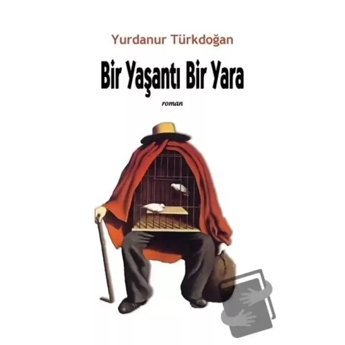 Bir Yaşantı Bir Yara