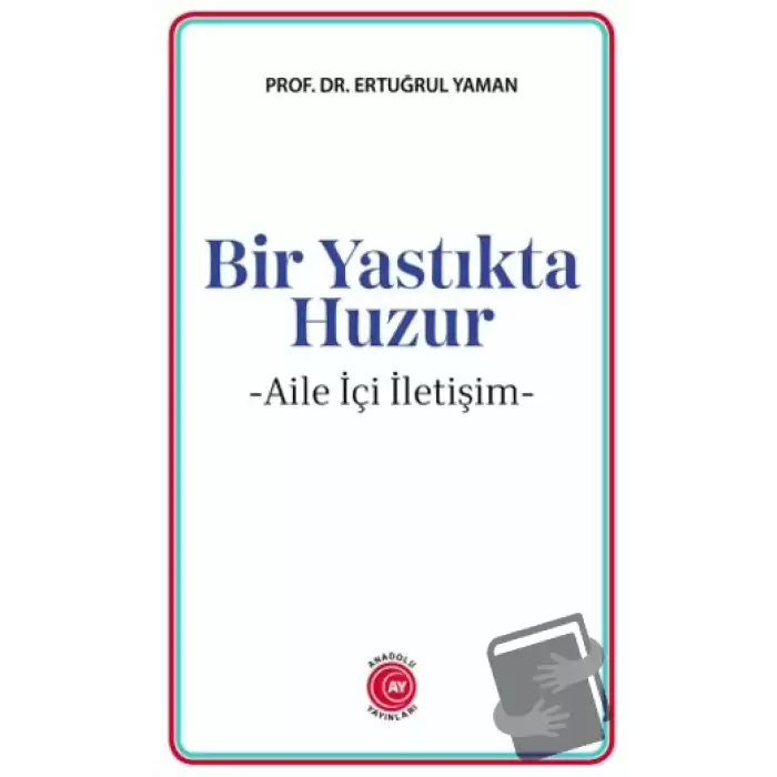 Bir Yastıkta Huzur