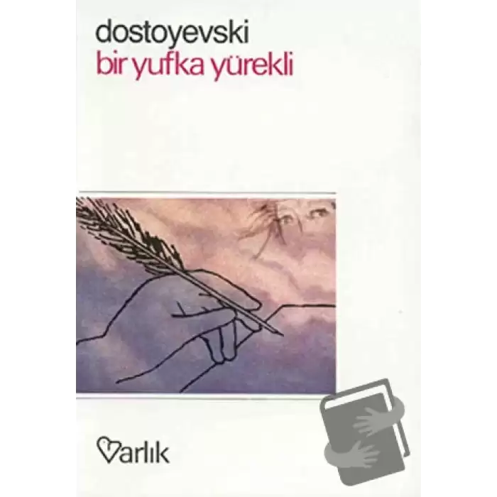 Bir Yufka Yürekli