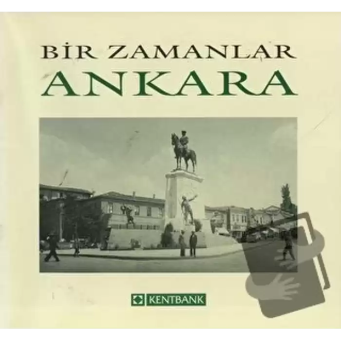 Bir Zamanlar Ankara