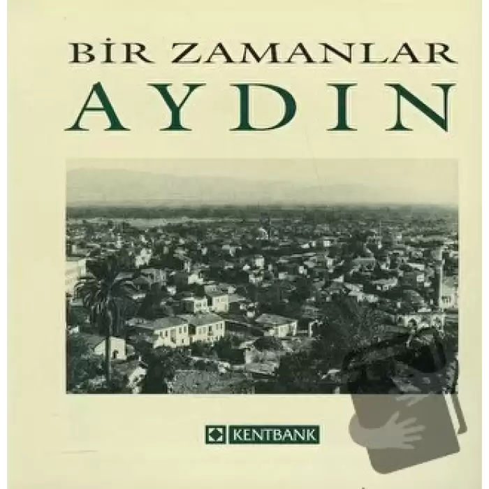 Bir Zamanlar Aydın