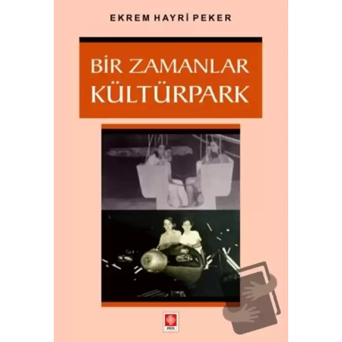 Bir Zamanlar Kültürpark