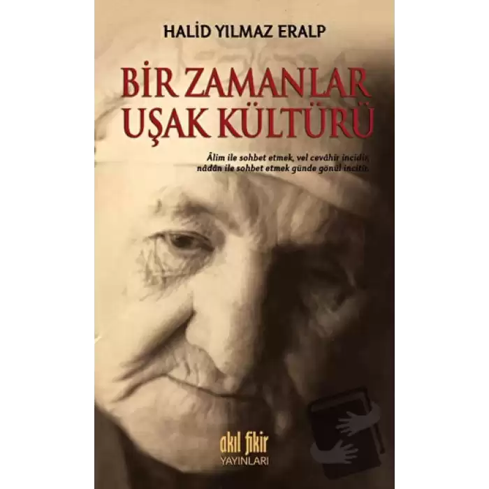 Bir Zamanlar Uşak Kültürü