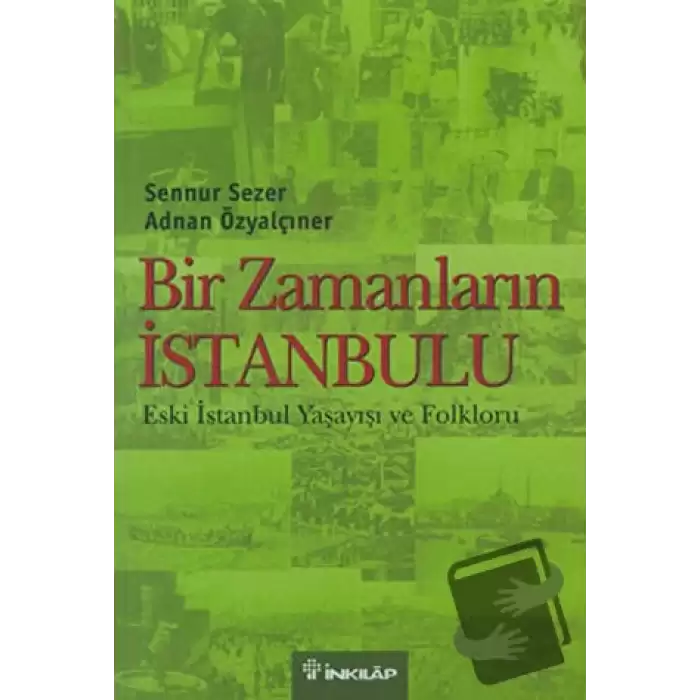 Bir Zamanların İstanbulu