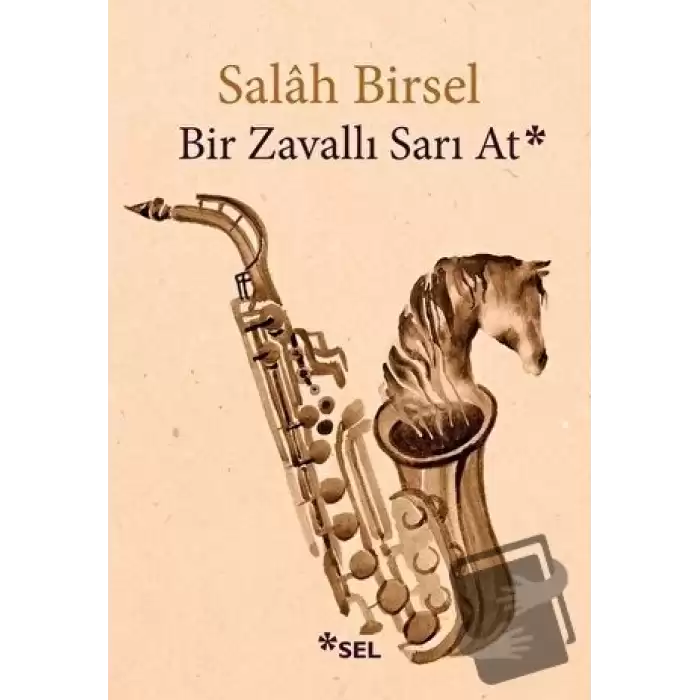 Bir Zavallı Sarı At