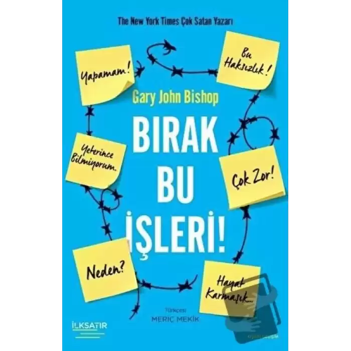 Bırak Bu İşleri!