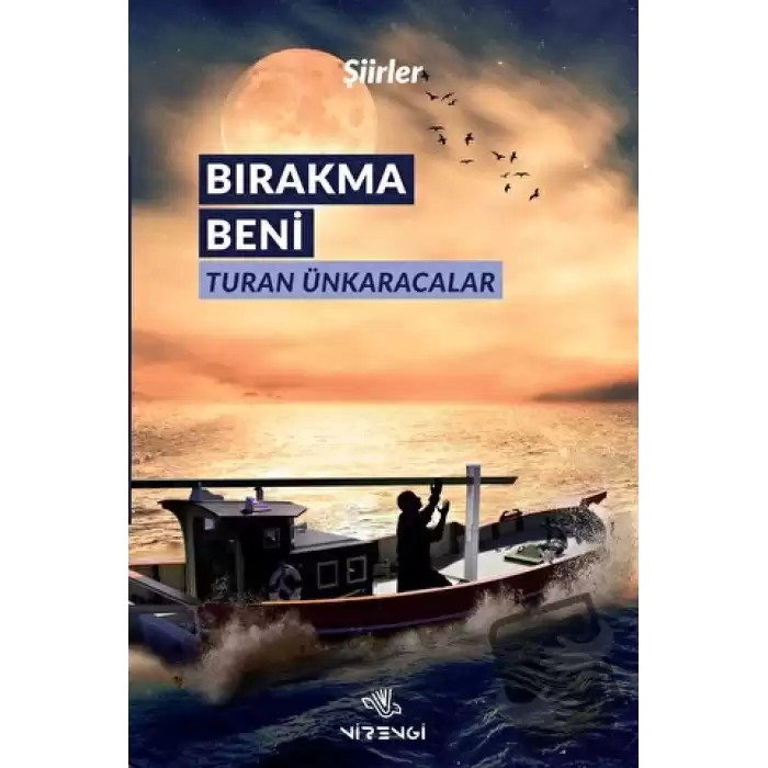 Bırakma Beni