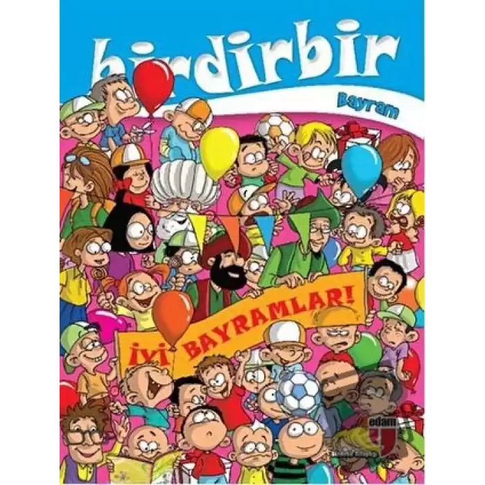 Birdirbir- Bayram