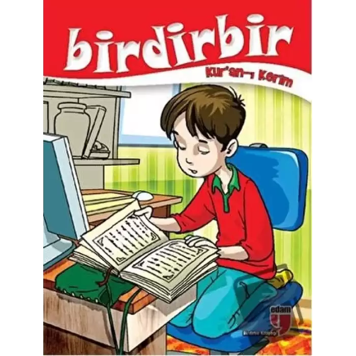 Birdirbir - Kuran-ı Kerim