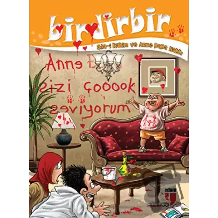 Birdirbir - Sıla-i Rahim ve Anne Baba Hakkı