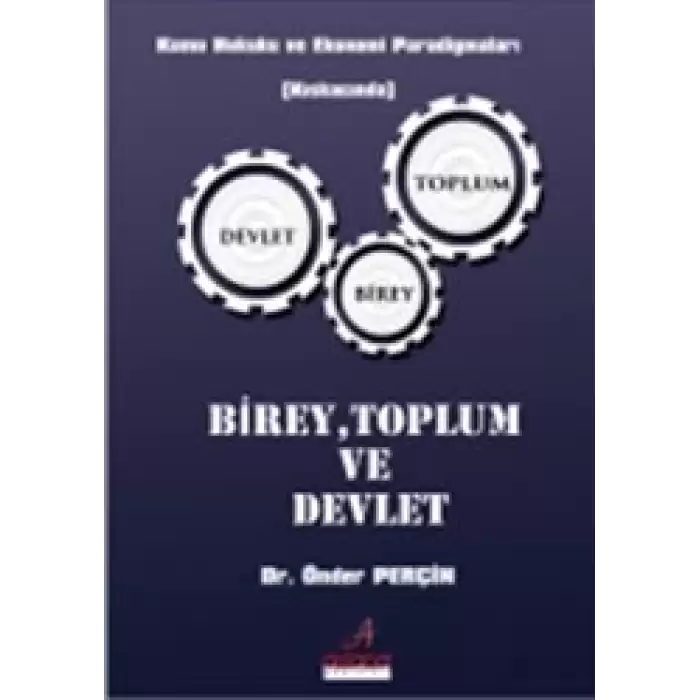 Birey Toplum ve Devlet