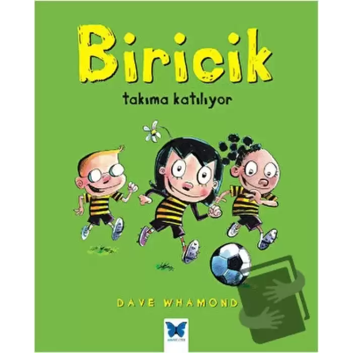 Biricik Takıma Katılıyor