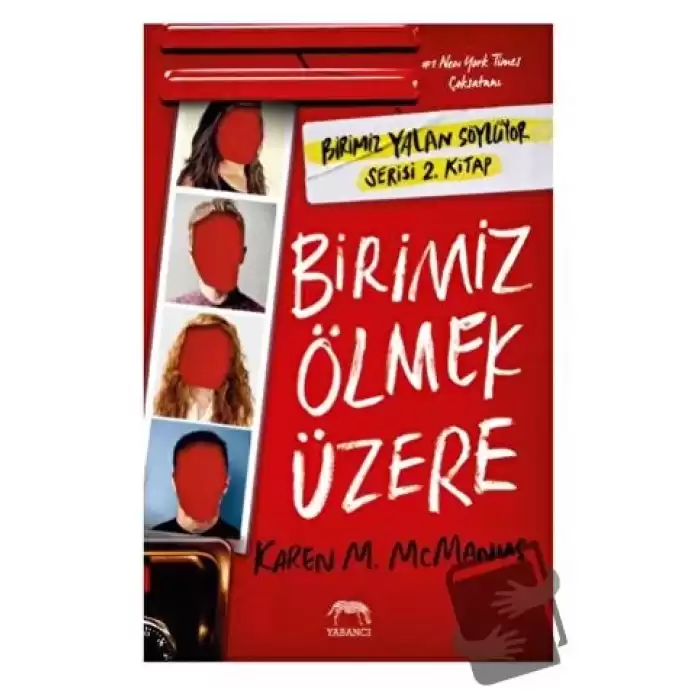 Birimiz Ölmek Üzere