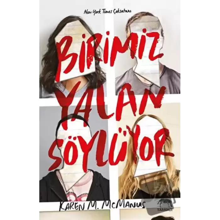 Birimiz Yalan Söylüyor