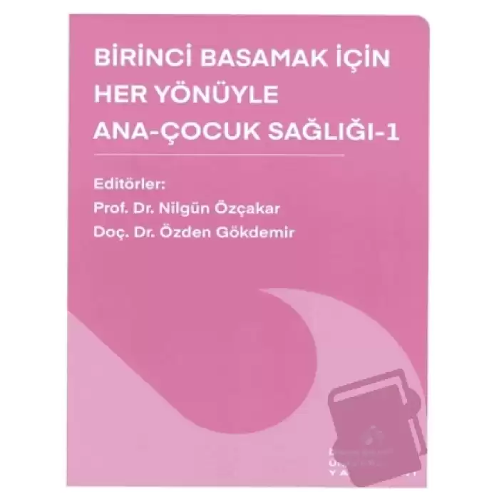 Birinci Basamak İçin Her Yönüyle Ana-Çocuk Sağlığı-1