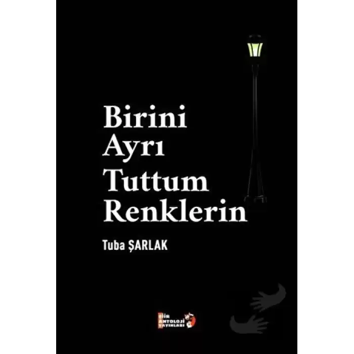 Birini Ayrı Tuttum Renklerin