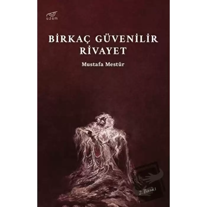 Birkaç Güvenilir Rivayet