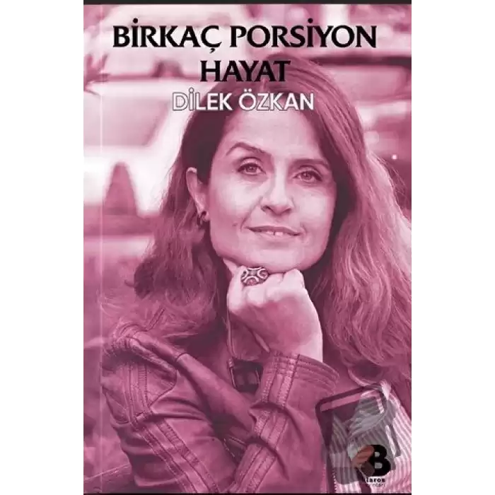 Birkaç Porsiyon Hayat