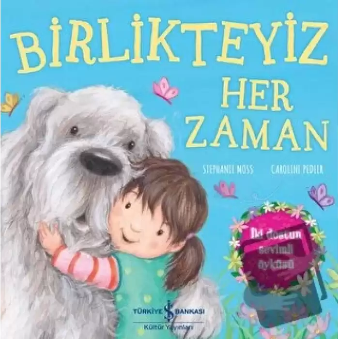 Birlikteyiz Her Zaman