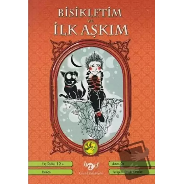 Bisikletim ve İlk Aşkım