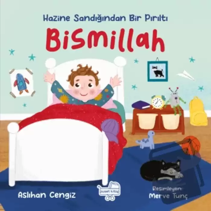 Bismillah - Hazine Sandığından Bir Pırıltı (Ciltli)