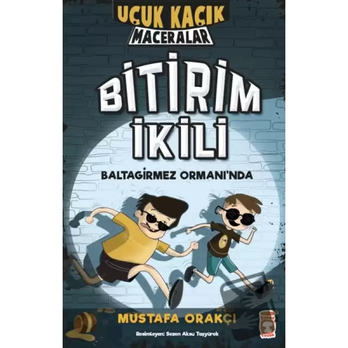 Bitirim İkili Baltagirmez Ormanında - Uçuk Kaçık Maceralar