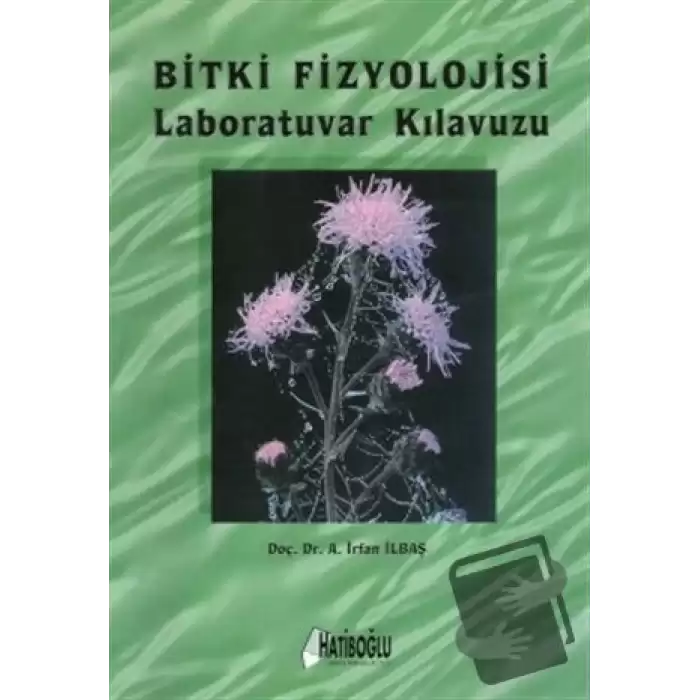 Bitki Fizyolojisi Laboratuvar Kılavuzu