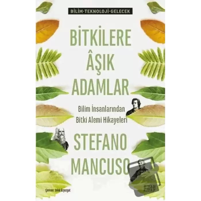 Bitkilere Aşık Adamlar