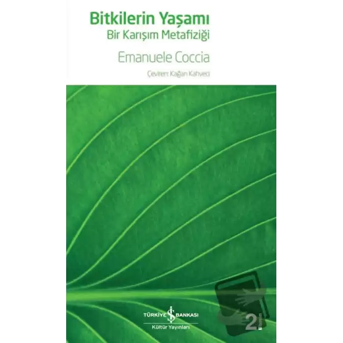 Bitkilerin Yaşamı - Bir Karışım Metafiziği