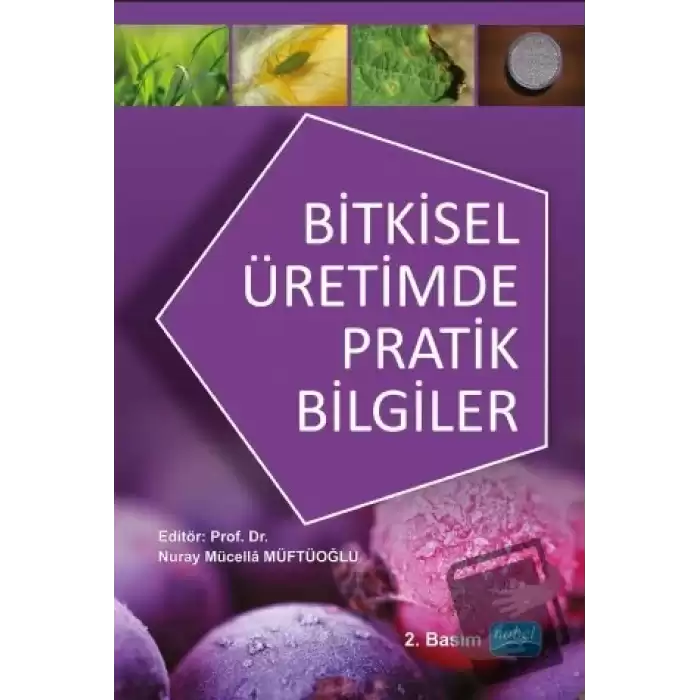 Bitkisel Üretimde Pratik Bilgiler