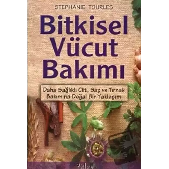 Bitkisel Vücut Bakımı