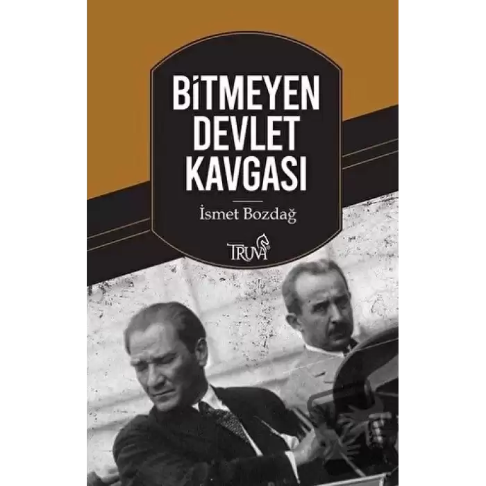 Bitmeyen Devlet Kavgası