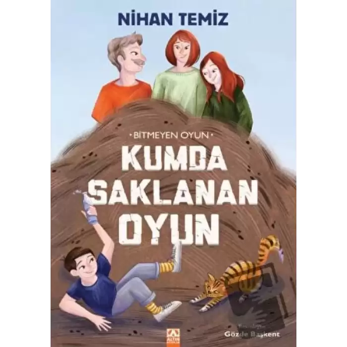 Bitmeyen Oyun - Kumda Saklanan Oyun