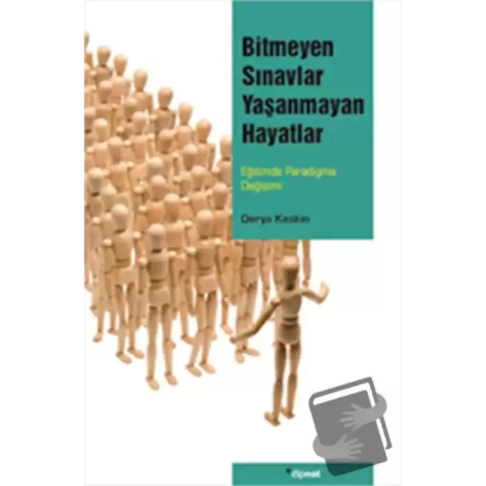 Bitmeyen Sınavlar Yaşanmayan Hayatlar