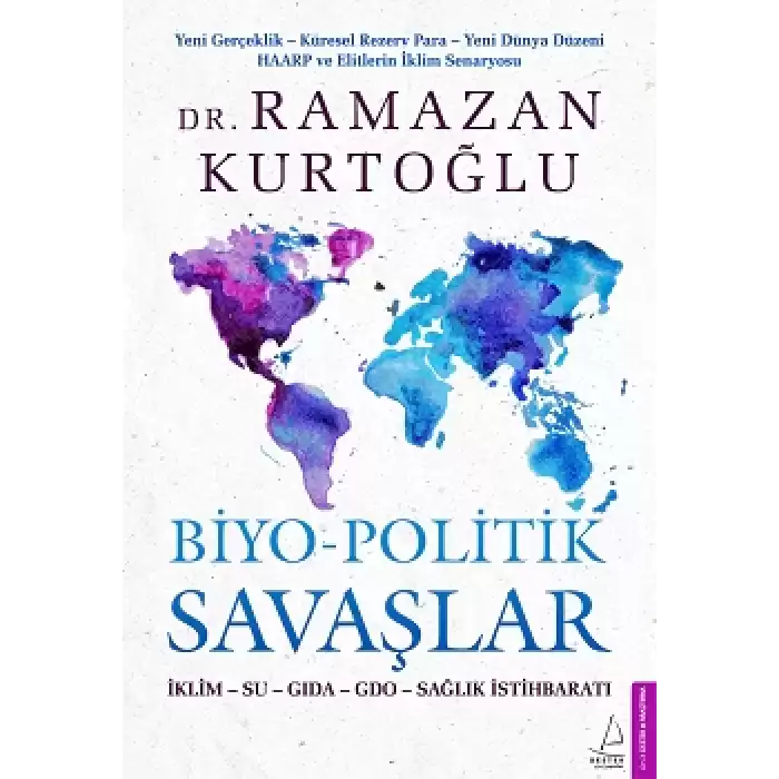 Biyo - Politik Savaşlar