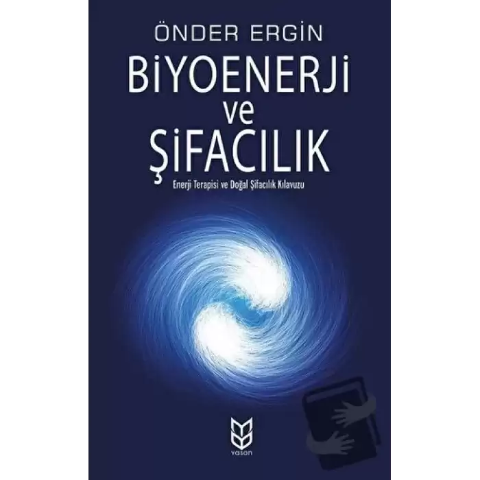 Biyoenerji ve Şifacılık