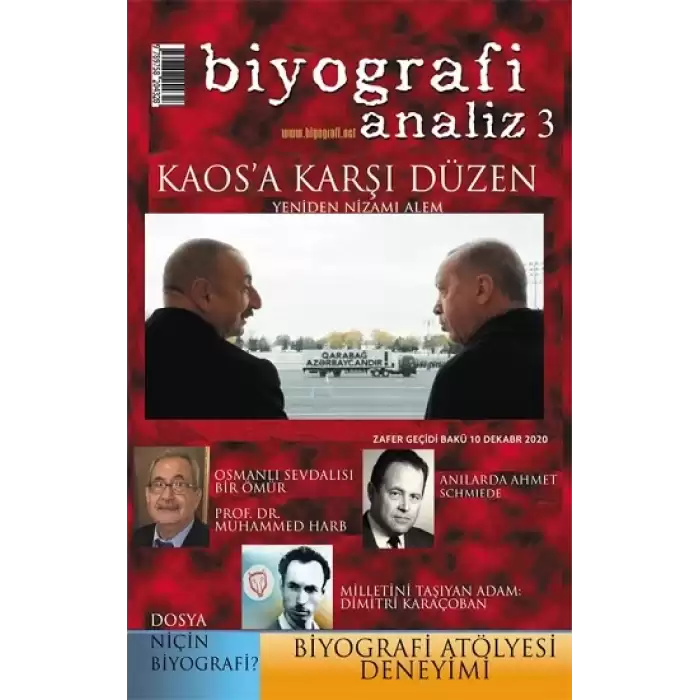 Biyografi Analiz 3 - Kaosa Karşı Düzen