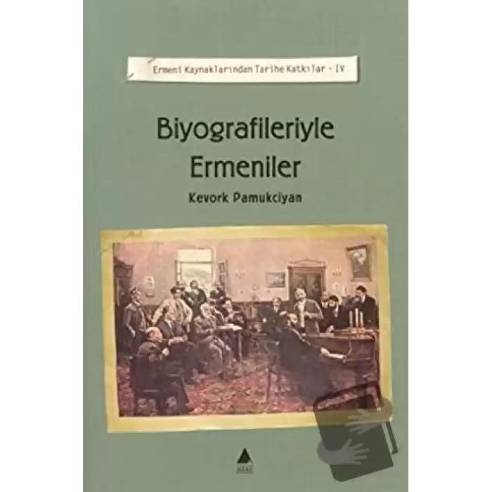 Biyografileriyle Ermeniler